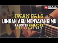 Download Lagu ijinkan aku menyayangimu - iwan fals (akustik karaoke)