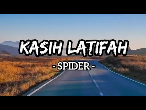 Download MP3 Kasih Latifah - Spider (Lirik)