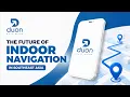 Meet DUON The Future of Indoor Navigation