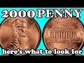 2000 Pennies Worth Money - How Much Is It Worth and Why Errors Varieties and History