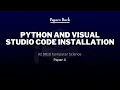 Python and Visual Studio Code Installation Paper 4 9618 Computer Science