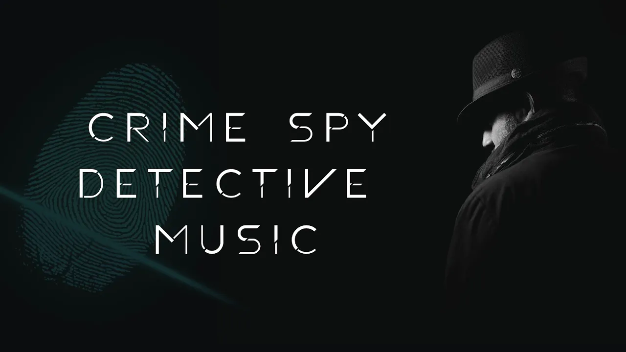 Detective Background Music | Crime Scene, Spy, Investigation | Royalty Free Detective Background Music | Crime Scene, Spy, Investigation | Royalty Free