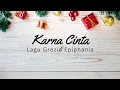 Download Lagu Grezia Epiphania - Karna Cinta (Christmas Song 2022)