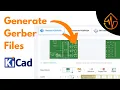 Generating Gerber Files in KiCad Part 9 Complete Guide