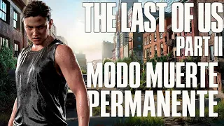 The Last of Us 2 Sin Retorno y Charlando PARTE 2/2