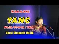 Download Lagu YANG KARAOKE NADA COWOK RHOMA IRAMA VERSI SIMPATIK MUSIK
