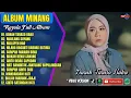 Album rayola viral tiktok darah taraso baku maulang sayang malapeh hao