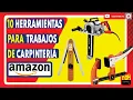 10 Herramientas Para Trabajos de Carpinteria de Amazon