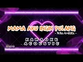 Download Lagu MAMA AKU INGIN PULANG - NIKE ARDILLA (Karaoke Acoustic)