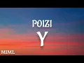 POIZI - Y (Sözleri/Lyrics)(مترجمة)