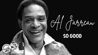 Al Jarreau - So Good