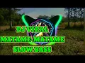 DJ MATAME-MATAME SLOWBASS ANGKLUNG JARANAN| DJ TERBARU 2020