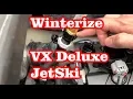 Winterize Yamaha VX Deluxe Jetski - Flush with Antifreeze