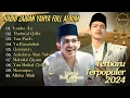 Download Lagu HABIB ZAIDAN YAHYA - TOMBO ATI - THOHIRUL QOLBI FULL ALBUM HADROH | Sholawat Terbaru