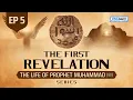 Download Lagu The First Revelation | Ep 5 | The Life Of Prophet Muhammad ﷺ Series