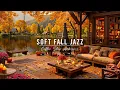Download Lagu Soft Jazz Background Music for Relax, Work 🍂 Fall Coffee Shop Ambience with Warm Piano Jazz Music
