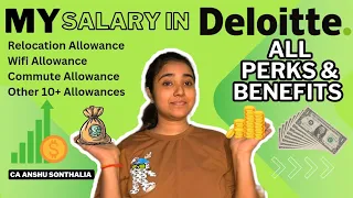 Deloitte s Salary break-up complete benefits