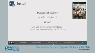 PSHSummit 2022 - dbatools for Systems Engineers and Accidental DBAs by Chrissy LeMaire