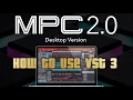 How to use VST 3 with MPC software