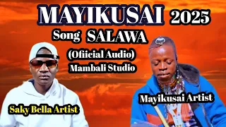 MAYIKUSAI HARUSI YA SALAWA 2025 NYIMBO MPYA KISUKUMA 2025 OFFICIAL AUDIO MAMBALI STUDIO 2025 
