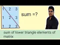 How to sum lower triangle elements of a matrix in Java