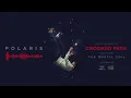 Lagu Polaris - Crooked Path (Official Audio Stream)