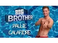 PAULIE CALAFIORE - BIG BROTHER 18 Edit