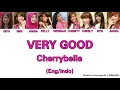 Download Lagu VERY GOOD - CHEERYBELLE (music lyric) Eng/Indo