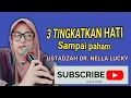 Download Lagu Ustadzah Dr.Nella Lucky || 3Tingkatan Hati sampai paham