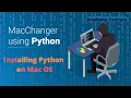 How to Installing Python on Mac OS Installing Python 3 on Mac OS X