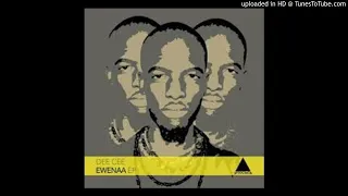 dee cee ewenaa original mix