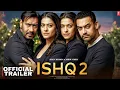 Download Lagu Ishq 2 - Trailer | Ajay Devgn | Amir Khan | Kajol Devgn | Juhi Chawla | Concept Trailer