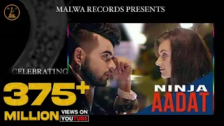 aadat ninja parmish verma most romantic songs malwa records