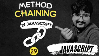 100 JS Interview Questions Method Chaining in Javascript HINDI