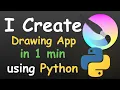 I CREATE DRAWING APP IN ONE MINUTE USING PYTHON