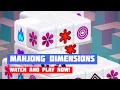 Mahjong Dimensions Game Gameplay
