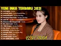 Download Lagu Yeni Inka Full Album Terbaru 2021    Lali Janjine     Ati Dudu Wesi     Memandangmu     TANPA IKLAN