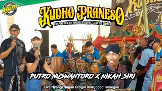 Download PUTRO NUSWANTORO - NIKAH SIRI • JATHILAN KUDHO PRANESO • BABAK 1 NDADI • LIVE NYANGKRINGAN GROGOL MP3