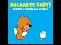 The Universal - Lullaby Renditions of Blur - Rockabye Baby!