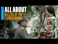 All About Killers of the Flower Moon IMDb