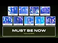 Download Lagu BNK48 – Must be now [Color Coded Lyrics TH/RM/EN]