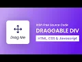 Draggable Element With Javascript HTML CSS Javascript Tutorial
