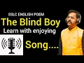 THE BLIND BOY SSLC ENGLISH POEM SPARDHA PUTA ACADEMY SHIVARAJ GOVIN SIR
