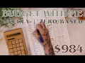 How I Budget My Paychecks 984 Weekly Zero Based Budget By Paycheck 27 Year Old Budgets