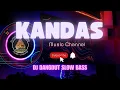 Download Lagu DJ DANGDUT SLOW BASS - KanDas