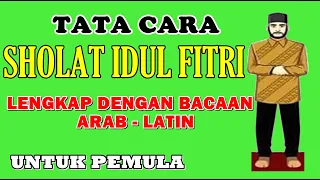 Download Tata Cara Sholat Idul Fitri Mudah dan Lengkap Dengan Bacaan Arab - Latin... Bisa Di Rumah... MP3