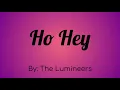 Download Lagu The Lumineers - Ho Hey Lyric Video I belong with you you belong with me you're my sweetheart