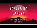 Download Lagu Bandeya Re Bandeya | mana ki muskil hay safar | simba | something!