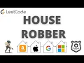 HOUSE ROBBER Dynamic programming Google Amazon Apple Microsoft coding interview question Leetcode