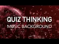 Lagu Science Quiz Thinking Music Background (Royalty Free Music)